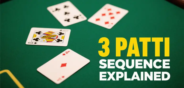 Teen Patti Master ऐप ब्लॉग - 3 पत्ती अनुक्रम समझाया गया